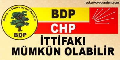 CHP-BDP ittifakı mümkün olabilir