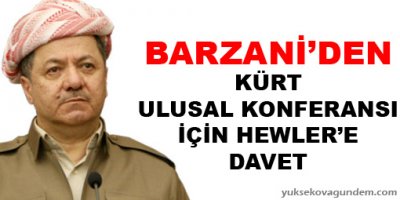 Barzaniden Kürt partilerine çağrı
