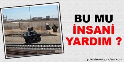 Bu mu insani yardım?