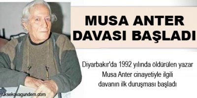 Anter Davası Başladı