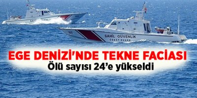 Egede tekne faciası: 24 ölü