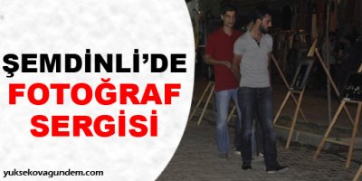 Şemdinlide Fotoğraf Sergisi