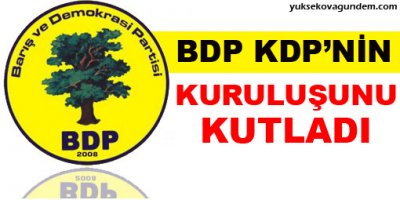 BDP KDP'nin kuruluşunu kutladı