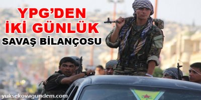 YPG'den iki günlük savaş bilançosu