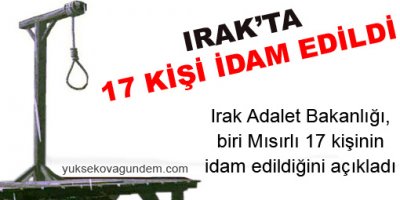 Irakta 17 kişi idam edildi
