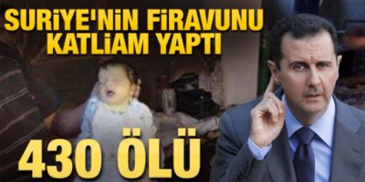 Suriye'de katliam: 430 ölü