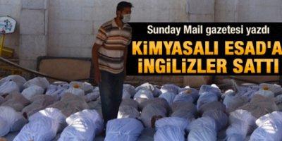 Esad'a kimyasalı İngiltere sattı