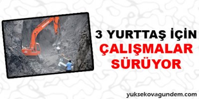 3 yurttaş için çalışmalar sürüyor
