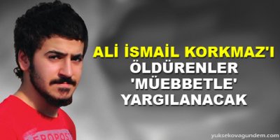 Korkmaz'ı Öldürenler Müebbet