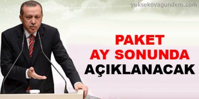 Paket ay sonunda açıklanacak