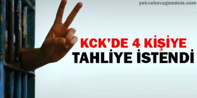 KCK'de 4 kişiye tahliye istendi
