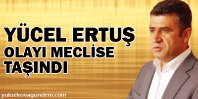 BDP Ertuş olayını meclise taşıdı