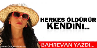 Herkes Öldürür Kendini