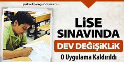 Lise Sınavında Dev Değişiklik