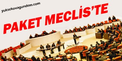 Paket Meclis'te