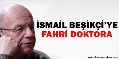 İsmail Beşikçi'ye fahri doktora