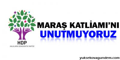 HDP: Maraş Katliamı'nı unutmuyoruz!