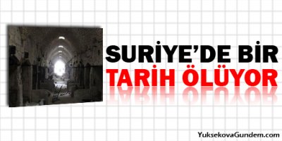 Suriyede bir tarih ölüyor
