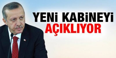 İşte yeni kabinedeki isimler