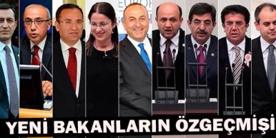İşte yeni bakanların özgeçmişi