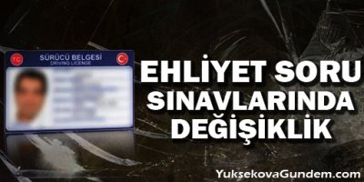 Ehliyet soru sınavlarırda değişiklik