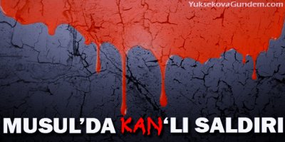 Musulda kanlı saldırı