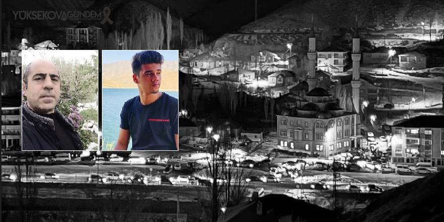 Enkaz altında kalan baba ve oğul Yüksekova'da yan yana toprağa verildi