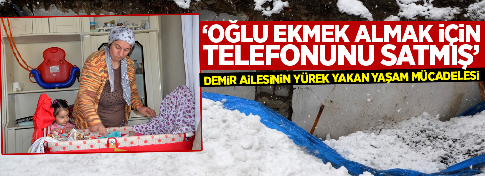 Demir ailesinin yürek yakan yaşam mücadelesi Yüksekova Gündem